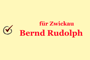 Bernd Rudolph – für Zwickau